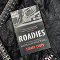 Roadies The Secret History of Australian Rock 'n' Roll Softcover Book