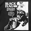 BLACK FLAG Police Story Tee