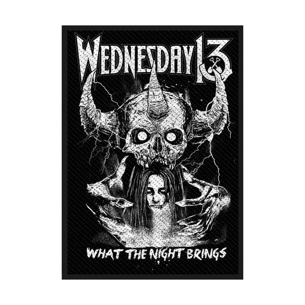 WEDNESDAY 13 What the Night Brings Patch