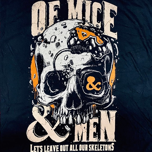 OF MICE OF MEN (OM&M) Leave Skeletons Tee