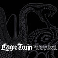 EAGLE TWIN The Feather Tipped The Serpent's Scale (2012) Digipak CD
