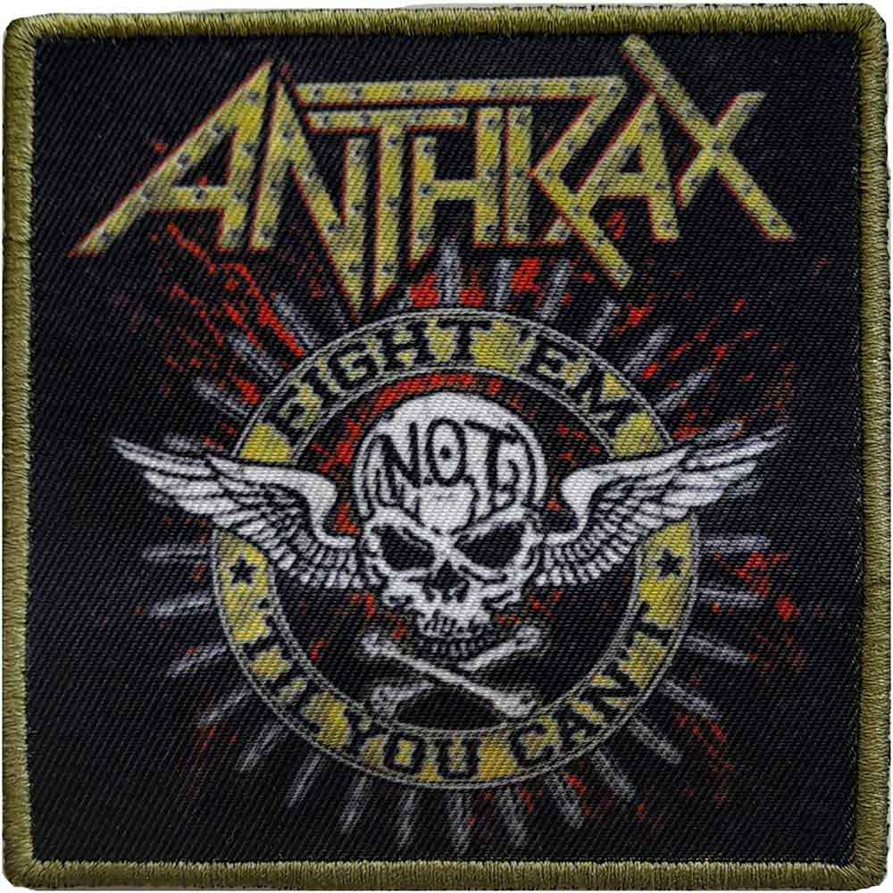 ANTHRAX Fight 'Em Patch