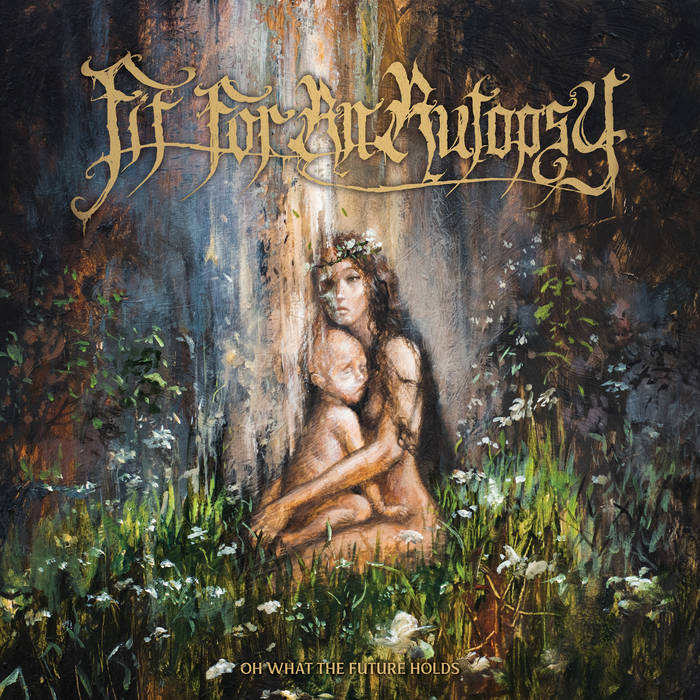 FIT FOR AN AUTOPSY Oh What The Future Holds Vinyl (2022)