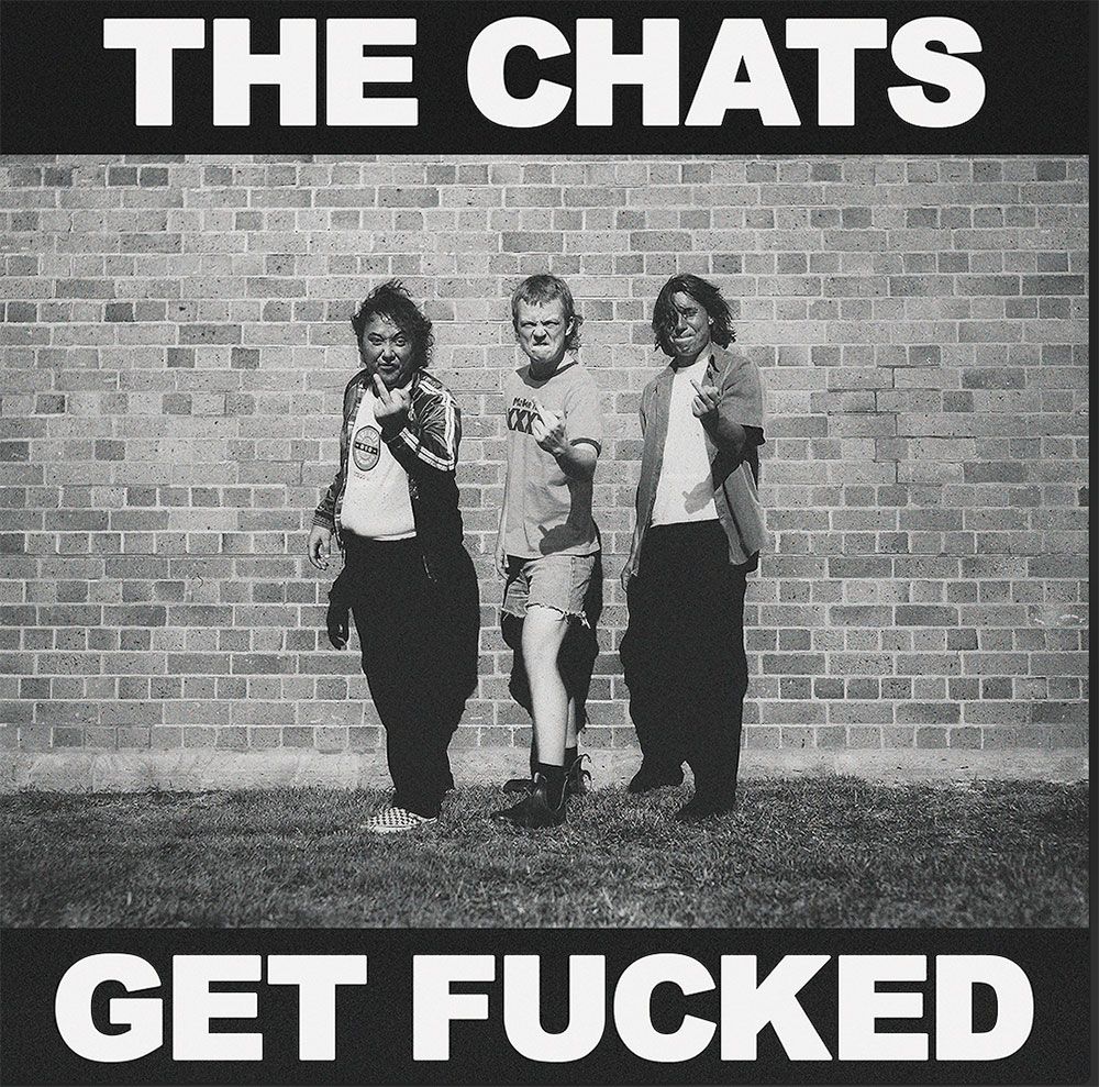 CHATS, (The) Get Fucked CD (2022)