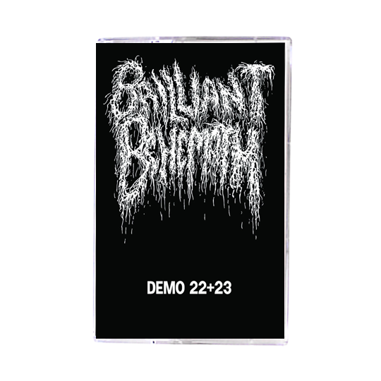 BRILLIANT BEHEMOTH - Demo's 22+23 (2023) Cassette