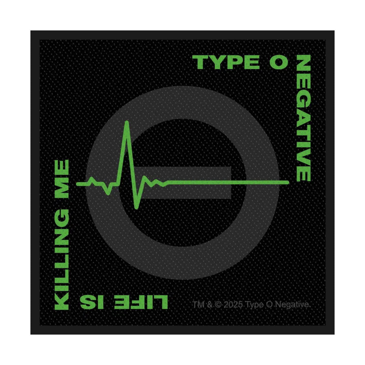 TYPE O NEGATIVE Life Is Killing Me Patch