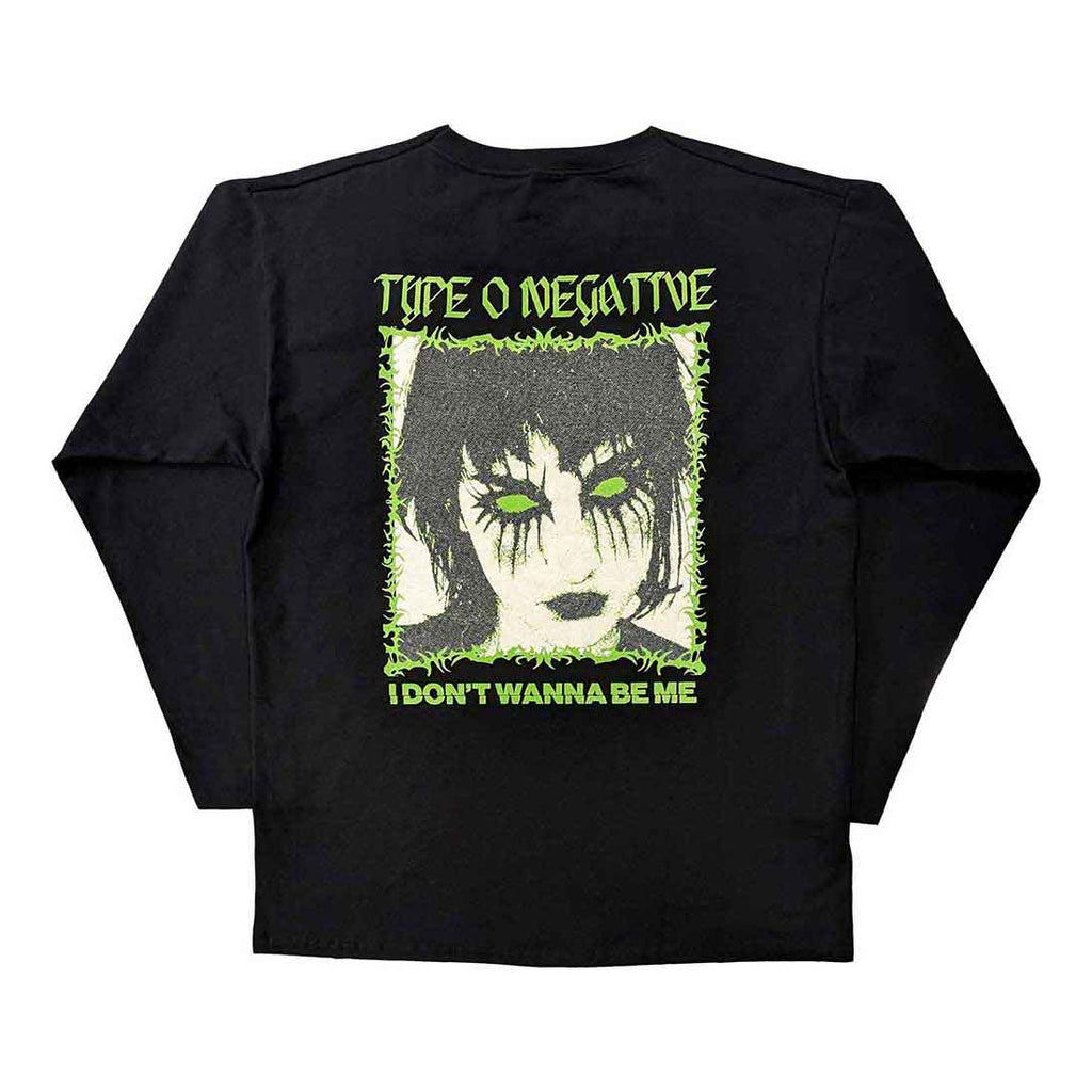 TYPE O NEGATIVE I Don't Wanna Be Me Longsleeve Tee (Backprint)