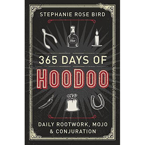 365 Days of Hoodoo Paperback Book