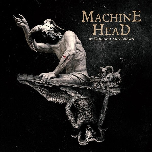 MACHINE HEAD: Of Kingdom and Crown CD