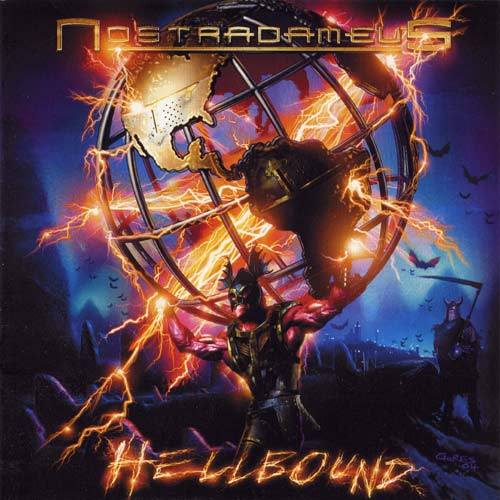 NOSTRADAMEUS Hellbound CD Album 2007