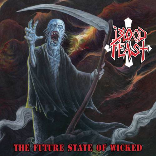 BLOOD FEAST The Future State Of Wicked Coloured Vinyl LP (2017)