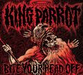 KING PARROT Bite Your Head Off (Ltd Ruby Vinyl) 2012 Second Hand
