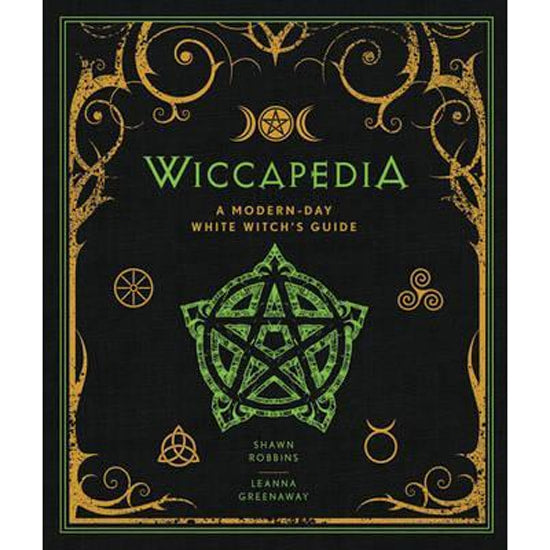 Wiccapedia A Modern-Day White Witch Guide Hardcover Book
