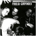 PINHEAD GUNPOWDER: 8 Chords, 328 Words 7"