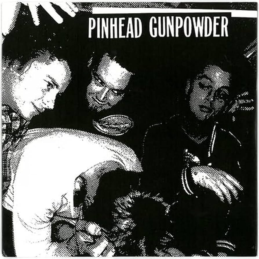 PINHEAD GUNPOWDER: 8 Chords, 328 Words 7"