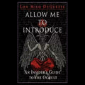 Allow Me To Introduce: An Insider's Guide to the Occult Softcover Book