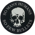 So Many Humans So Few Bullets Patch