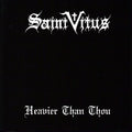 SAINT VITUS: Heavier Than Thou Vinyl LP