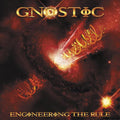 GNOSTIC Engineering The Rule (2009) CD