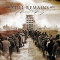 STILL REMAINS Of Love & Lunacy CD (2005)