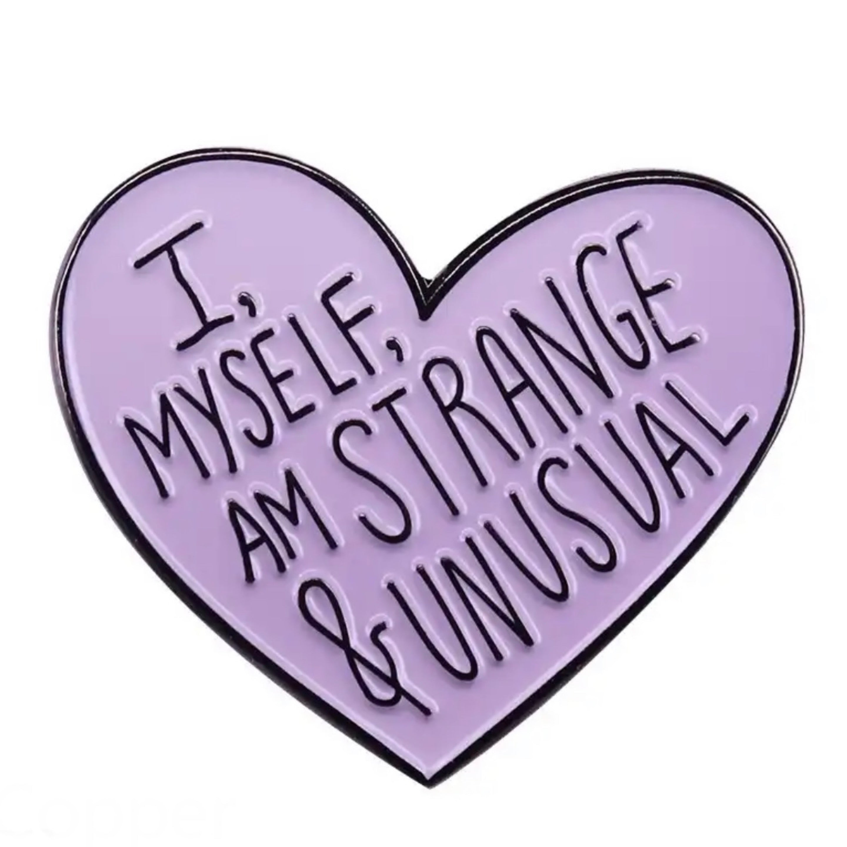 Strange and Unusual At Heart Enamel Pin