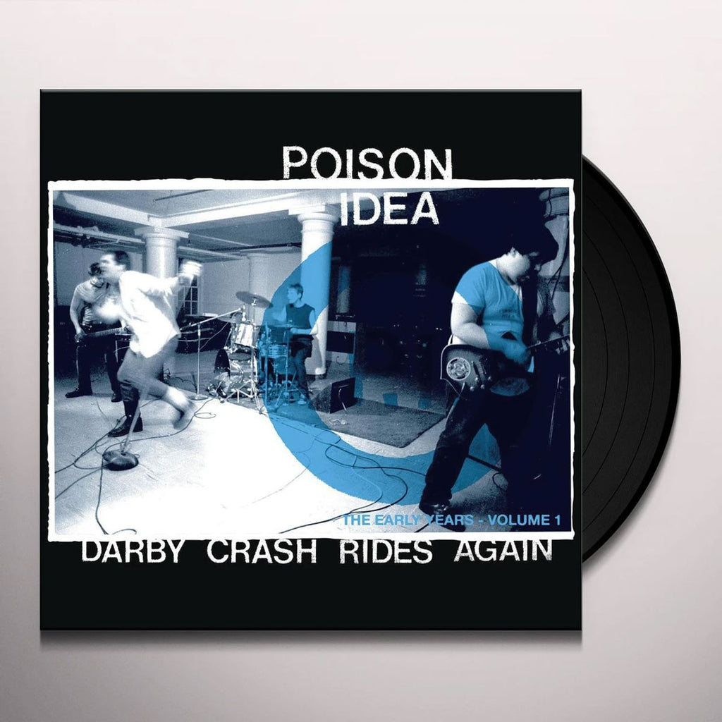POISON IDEA: Darby Crash Rides Again Vinyl LP