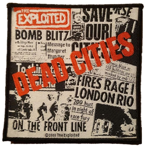 EXPLOITED. THE, Dead Cities Patch