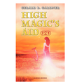 High Magic’s Aid Softcover Book