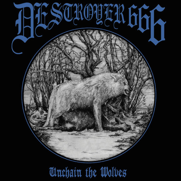 DESTROYER 666 Unchain The Wolves (1997) CD