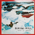 BIKINI KILL: Reject All American Vinyl LP