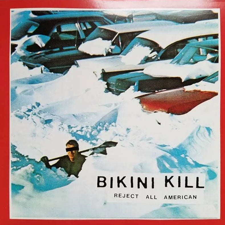 BIKINI KILL: Reject All American Vinyl LP