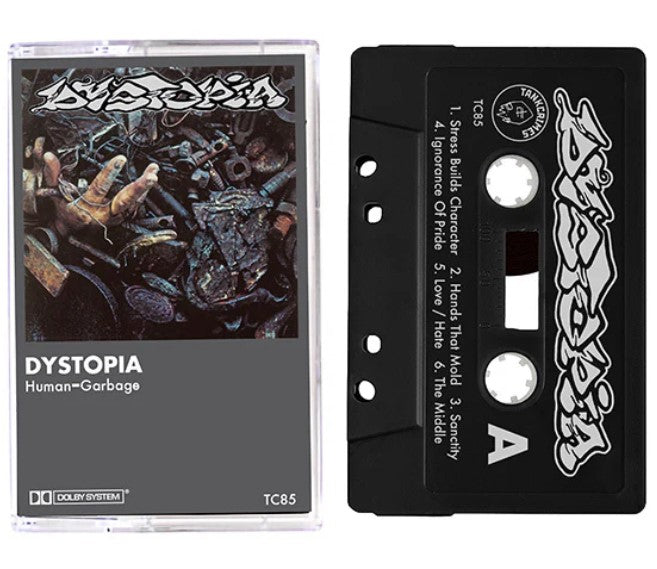 DYSTOPIA Human = Garbage (1994) Cassette