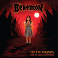 BEDEMON Child Of Darkness (2005) CD