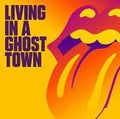 ROLLING STONES, THE Living In A Ghost Town 10" Vinyl (2020)