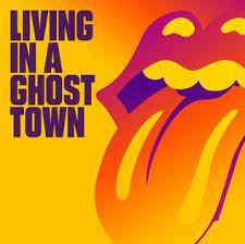 ROLLING STONES, THE Living In A Ghost Town 10" Vinyl (2020)