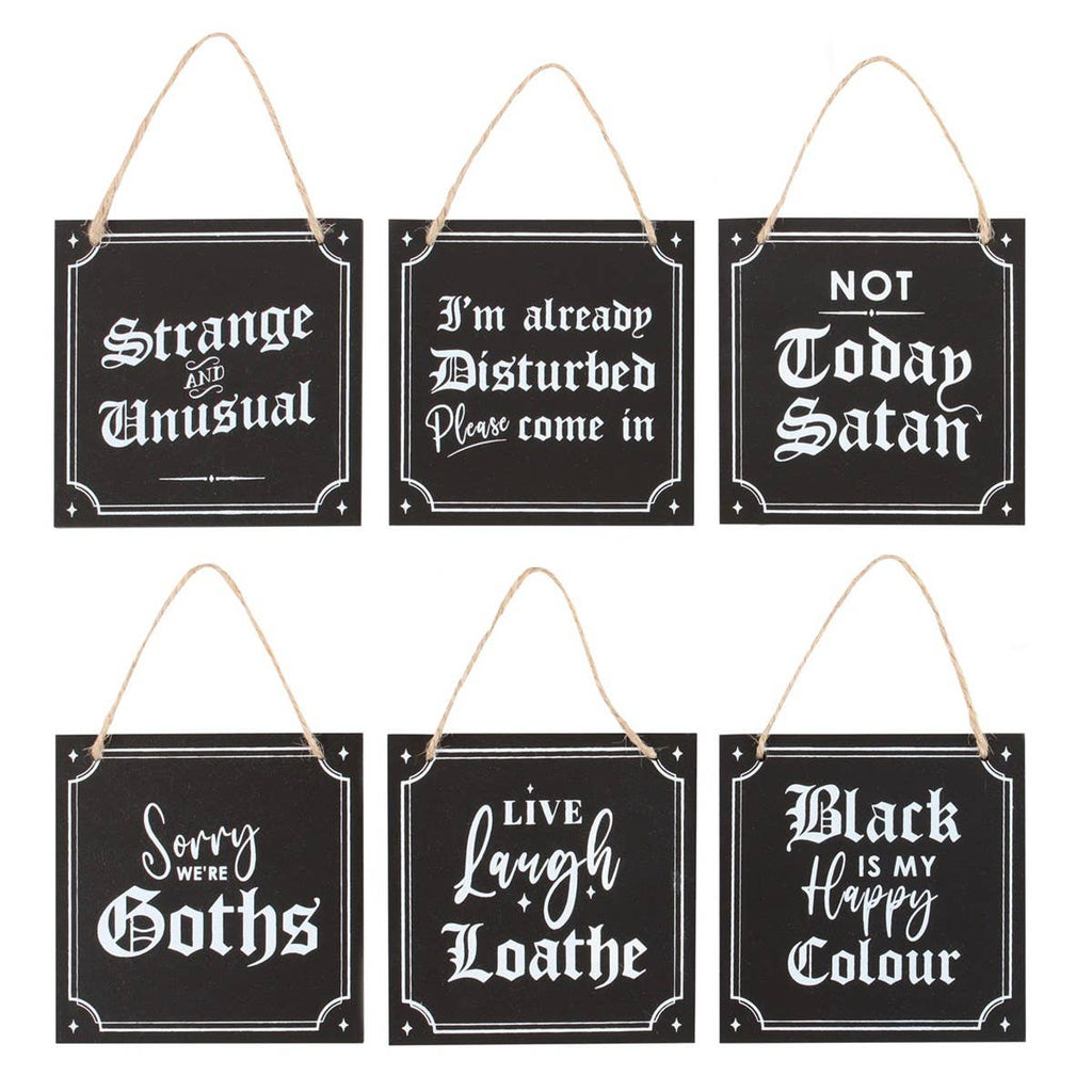 Sorry We're Goths Mini Sign