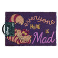 Door Mat: Everyone Here Is Mad - Alice In Wonderland