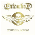 ENTOMBED When In Sodom CD-EP (2006)