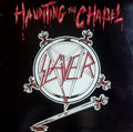 SLAYER Haunting The Chapel (1984) LP Vinyl