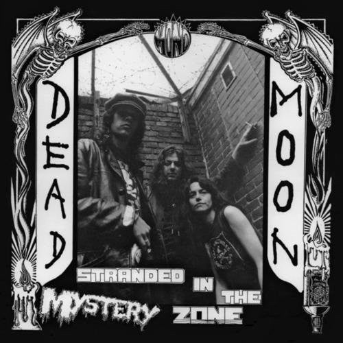 DEAD MOON Stranded In The Misery Zone CD