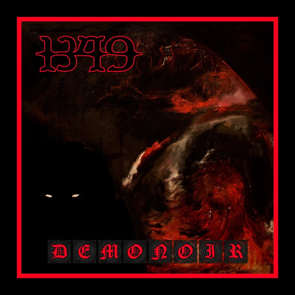 1349 Demonoir CD (2010)