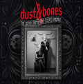 DUST & BONES The Great Damnation Stereo Parade CD (2019)