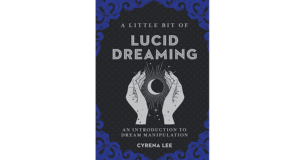 A Little Bit of Lucid Dreaming Hardcover Book