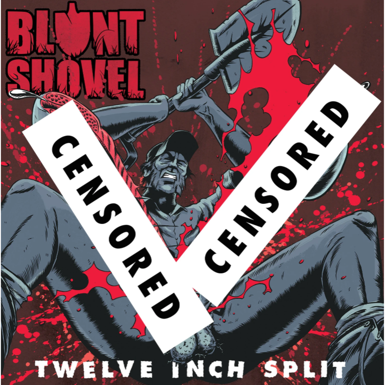 BLUNT SHOVEL/SHATTER BRAIN 12 Inch Split (2018)