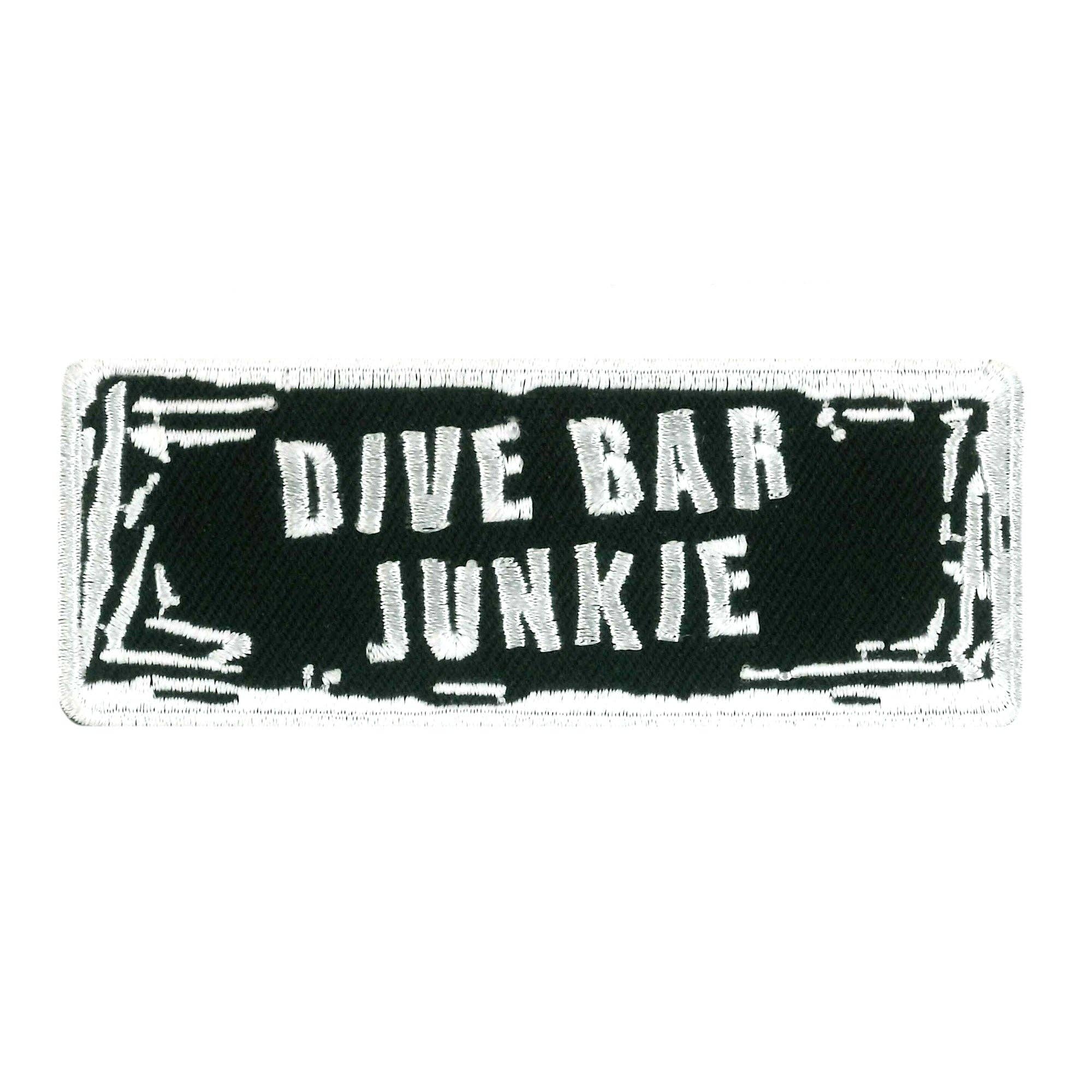 Dive Bar Junkie Patch