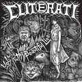 CLITERATI: Ugly Truths / Beautiful Lies Vinyl LP