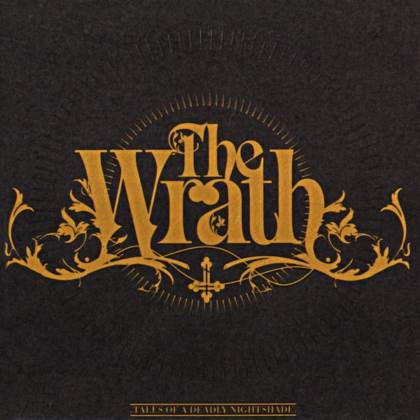 WRATH, (The) Tales Of A Deadly Nightshade (2007) CD