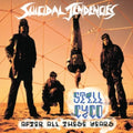 SUICIDAL TENDENCIES Still Cyco After All These Years Vinyl LP