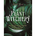 Plant Witchery Softcover Book