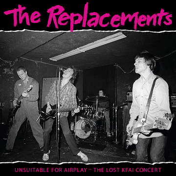 REPLACEMENTS, (The) Unsuitable For Airplay RSD Vinyl 2LP 1981